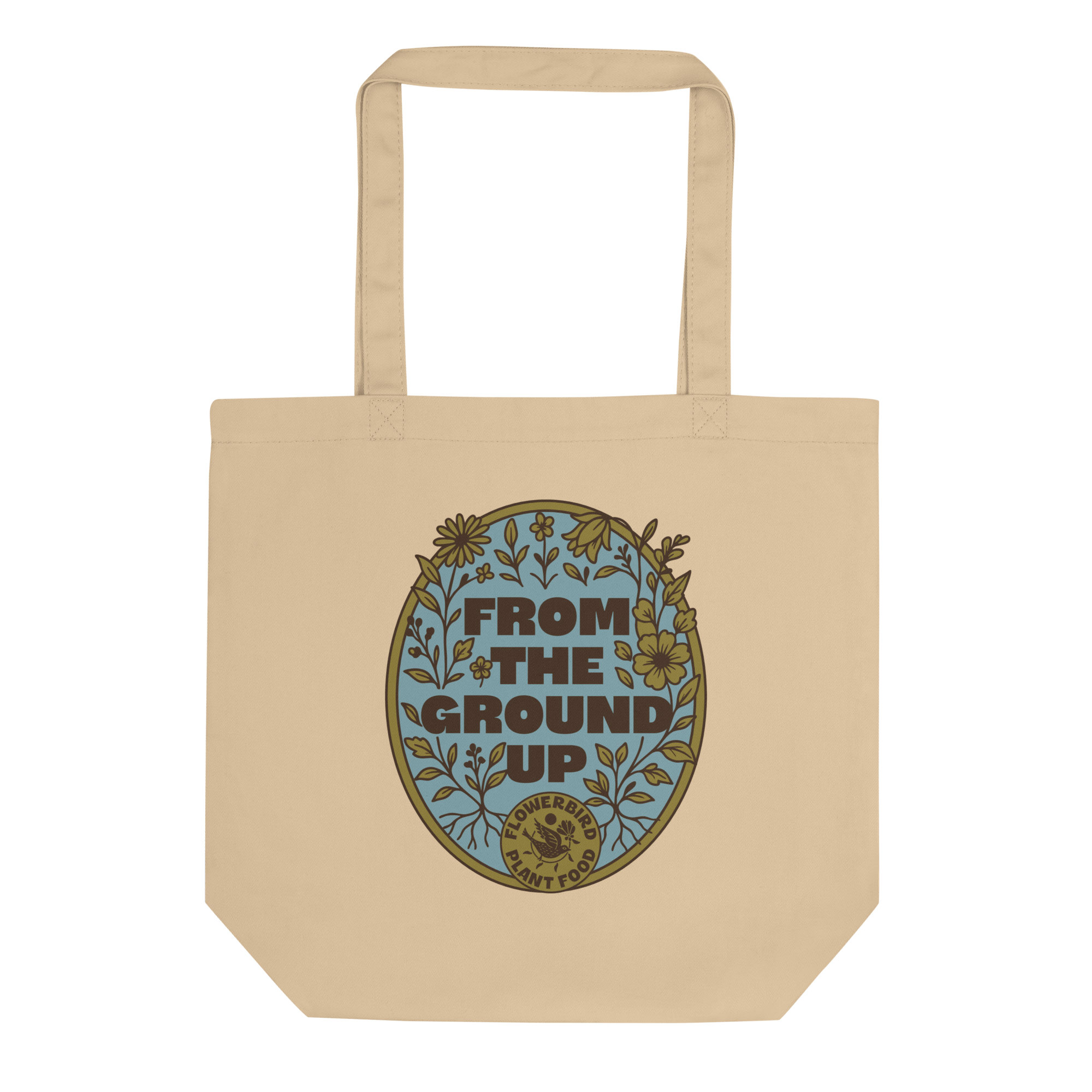 From the Ground Up Eco Tote Bag | Flowerbird